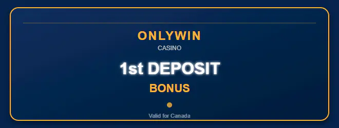 1st deposit bonus